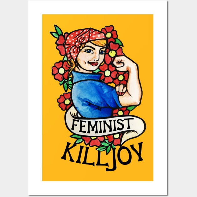 Feminist Killjoy Wall Art by bubbsnugg